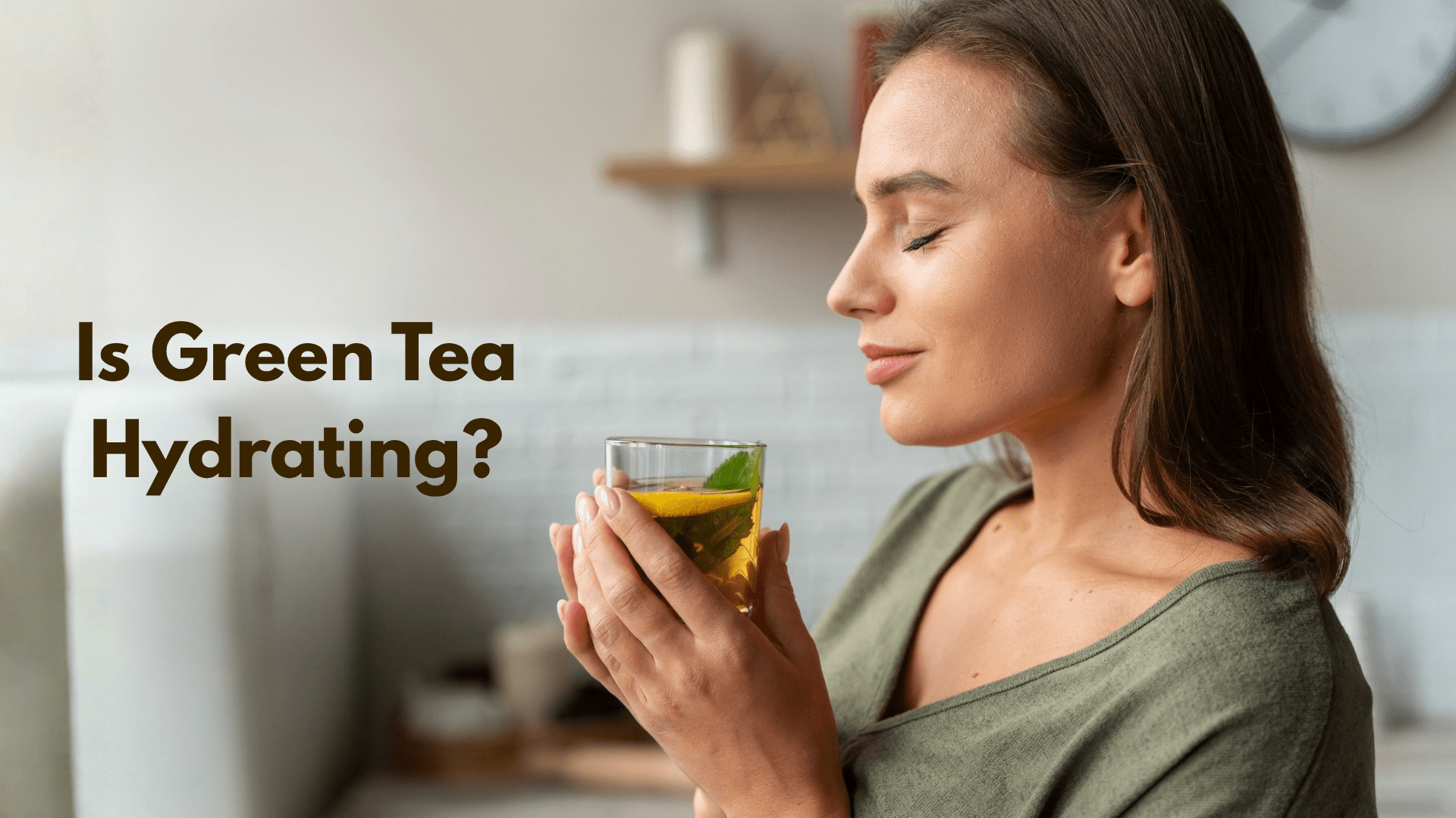 Is Green Tea Hydrating? Know the expert insights and health benefits